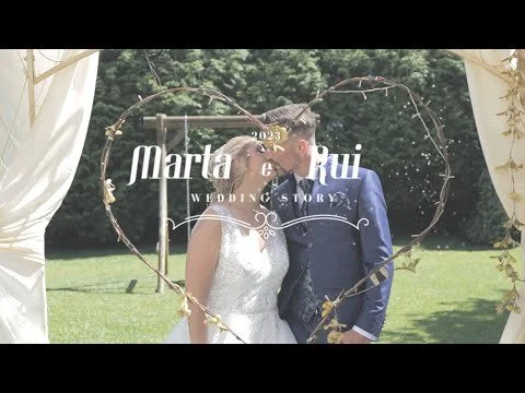 Marta e Rui - Wedding Film