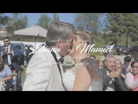 Liliana e Manuel - Wedding Film