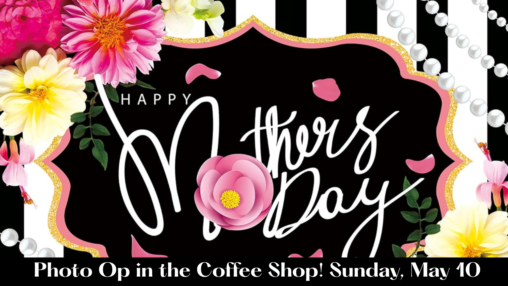 Mother's Day Photo OP.png