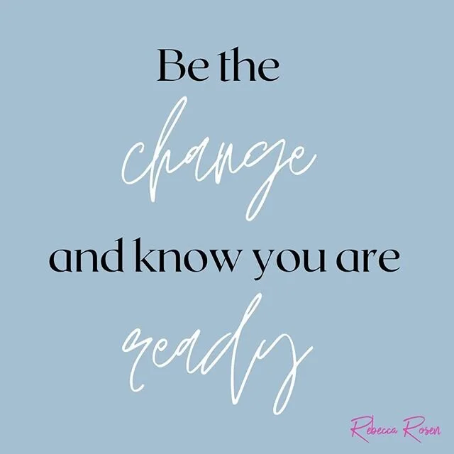 When we come from a place of love and set the intention, we move forward as we are meant to.  We are always ready to co-create our lives and manifest what we want to see more of.  From there, we can not only move through the changes in our lives with