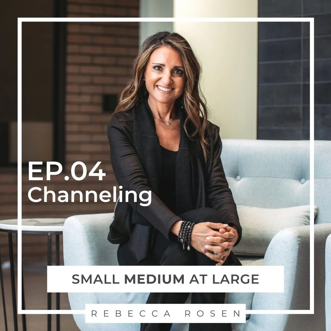 Ep.04: A Channeling From My Guides
