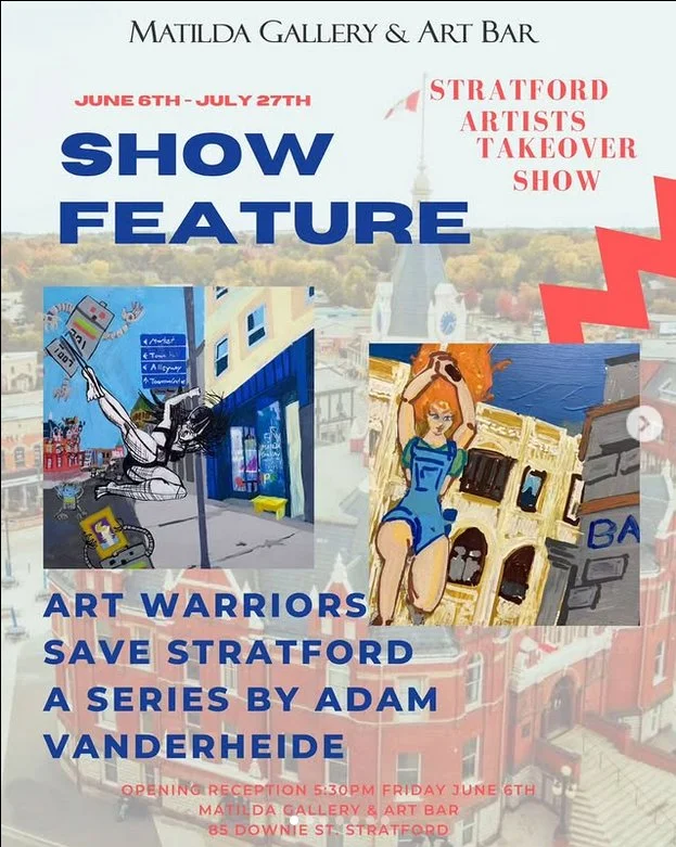  I was the show feature for the “stratford artist takeover 2025” For this feature I created 12 paintings with my new art series “Art warriors Save Stratford”   Which is a comic-like art project in which a group of art themed superheroes battle agains