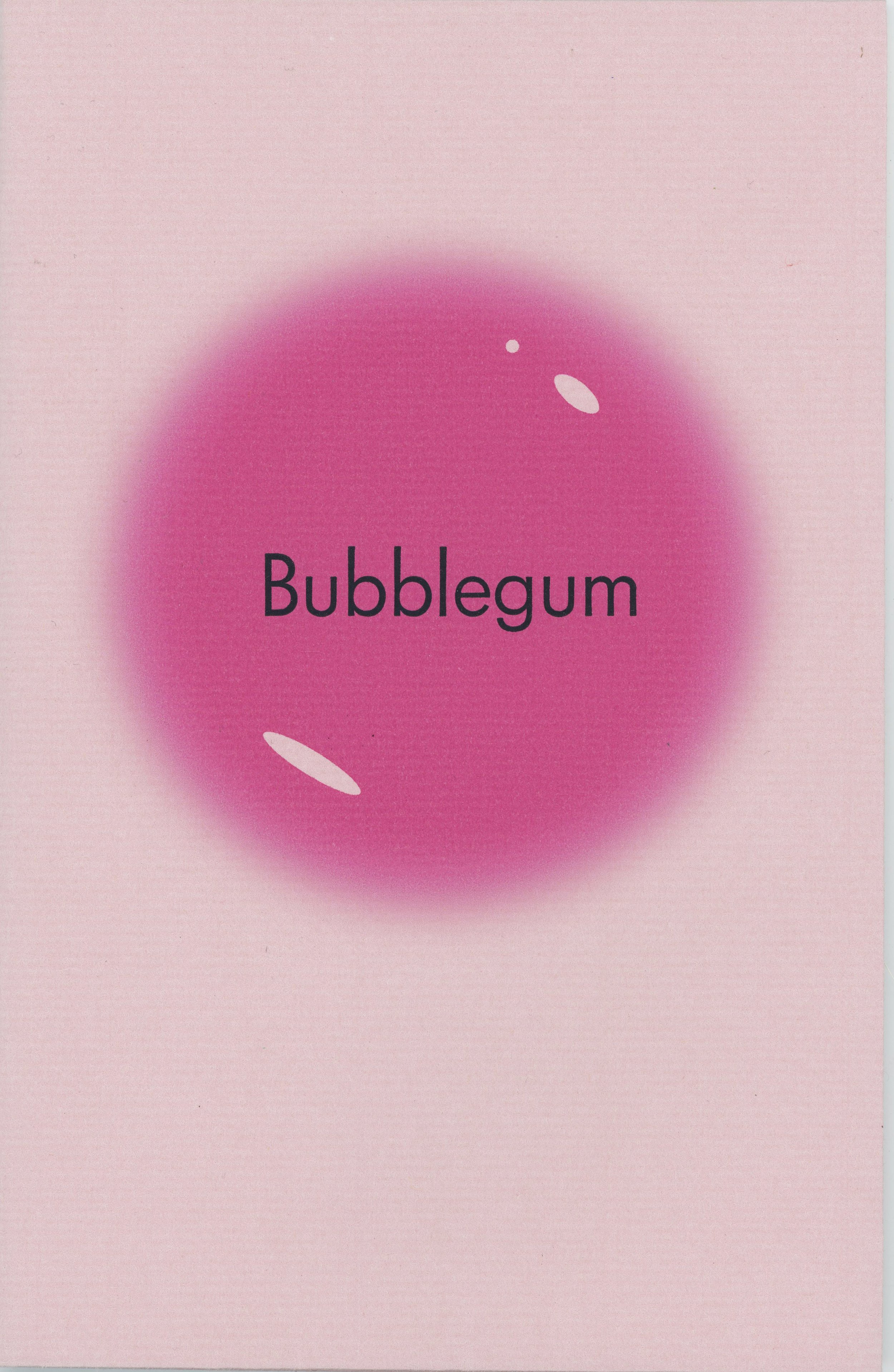 Bubblegum