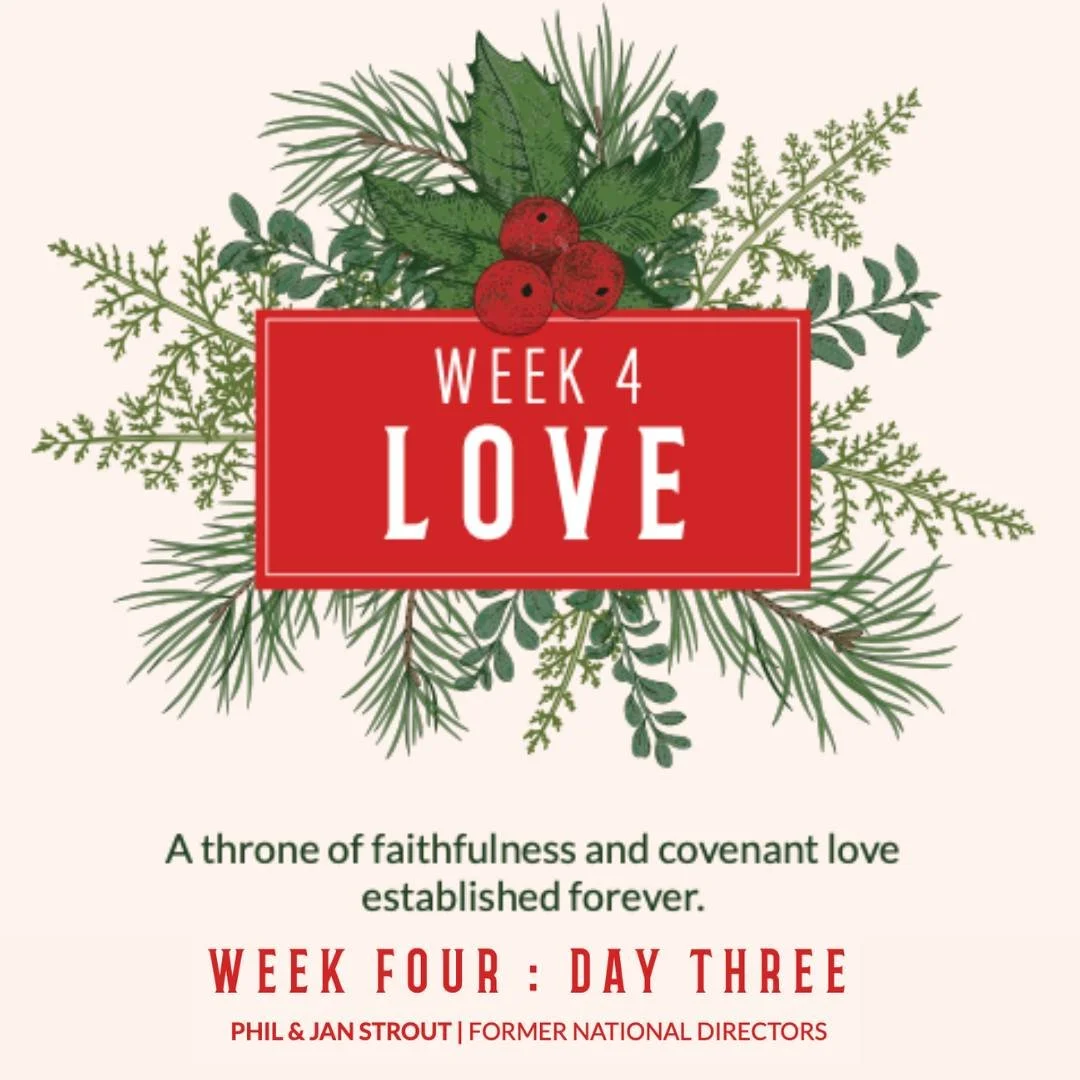 Week 4: Love - Day 3

This Advent devotional is designed to give a daily space for connection with God as we prepare for the holy day of Christmas! The team at Vineyard USA has compiled this daily devotional with imagery, songs, scripture, and devoti