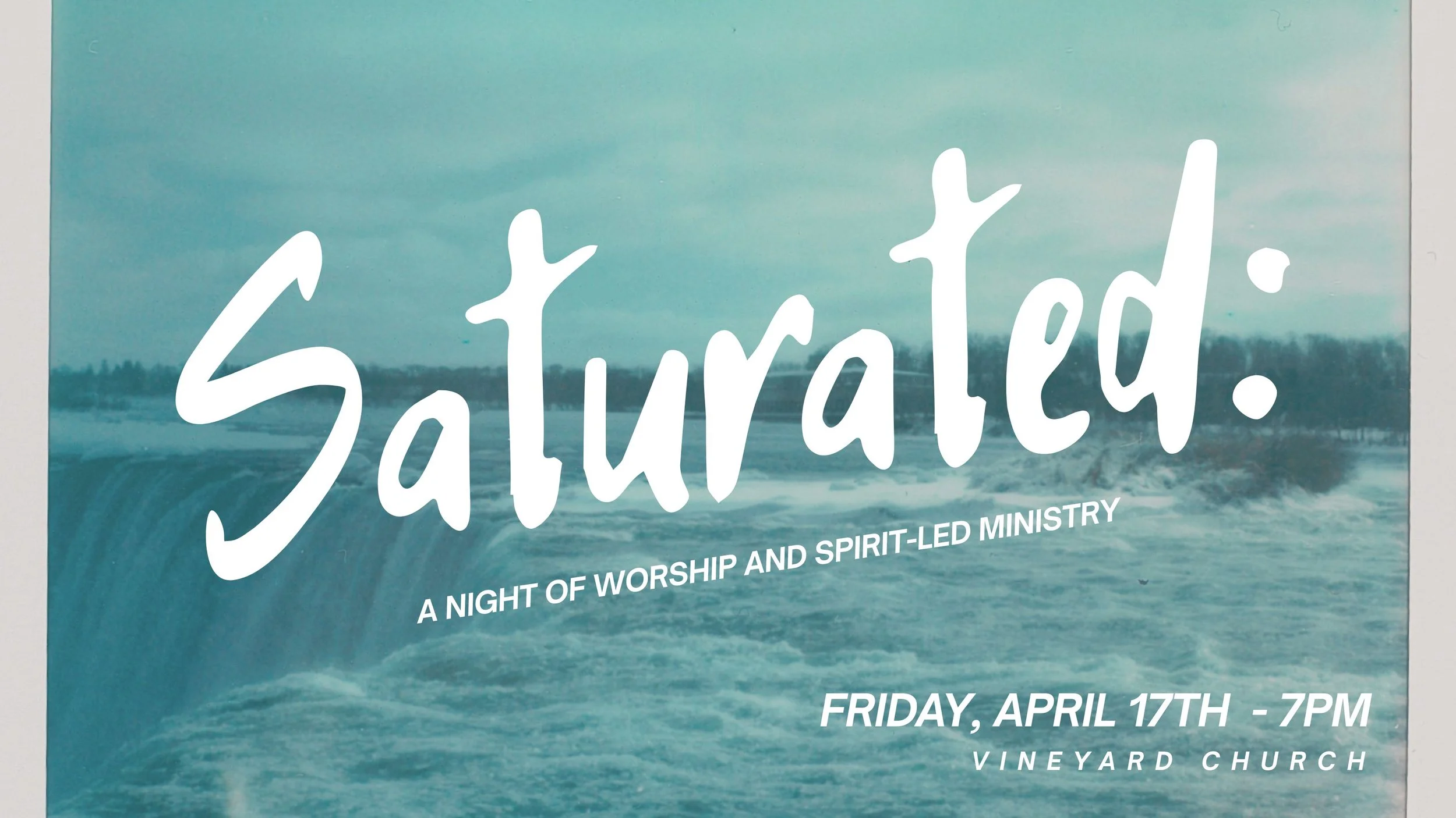 Saturated: A Night of Worship