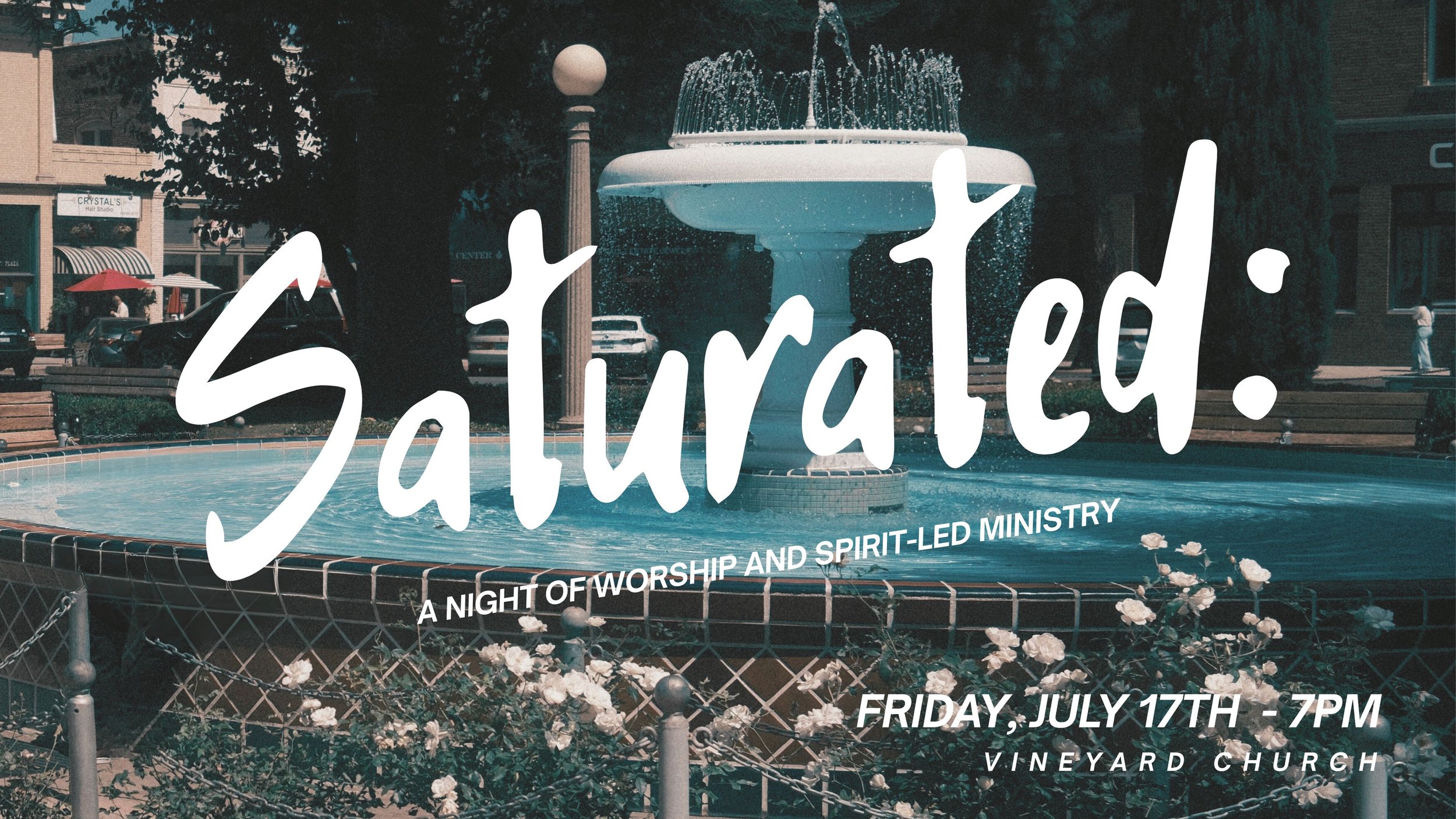 Saturated: A Night of Worship