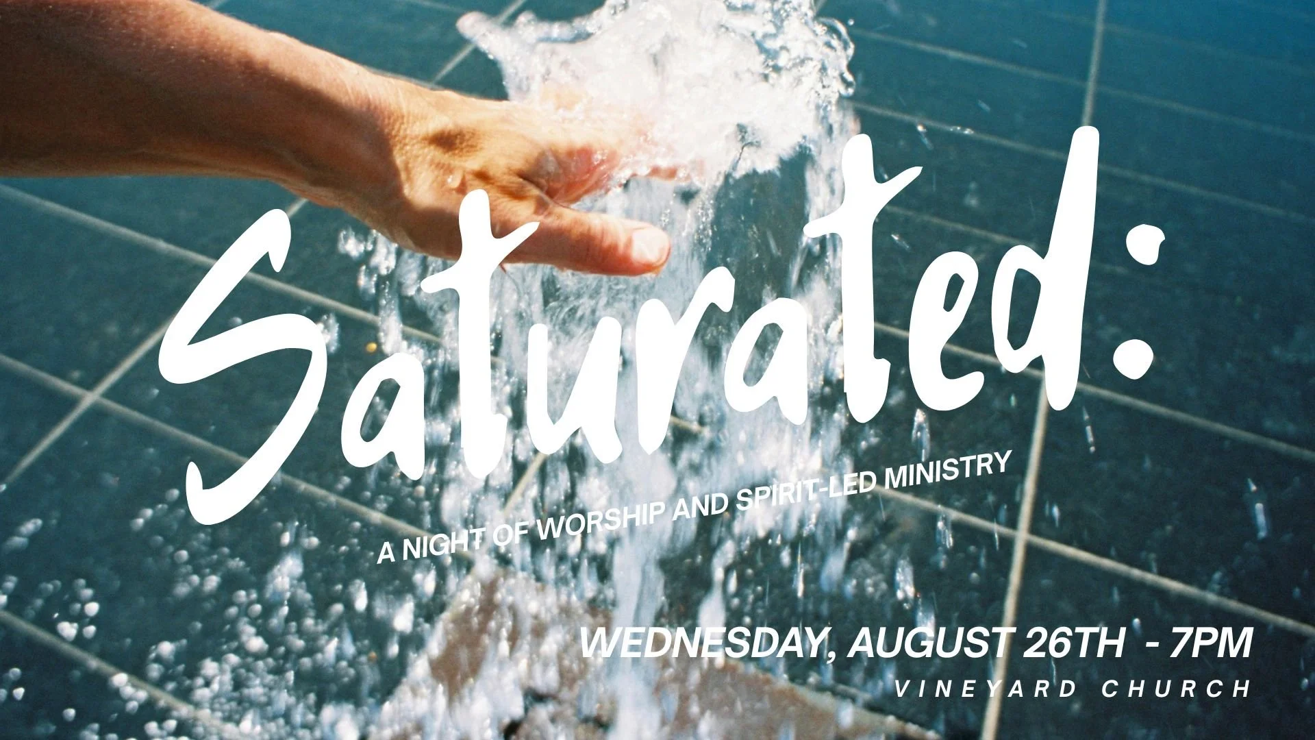 Saturated: A Night of Worship