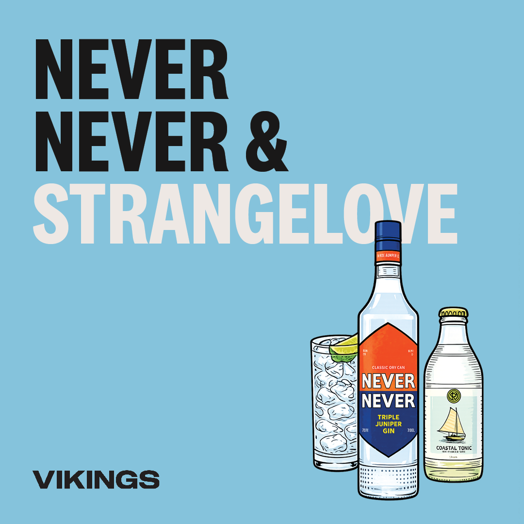 Never Never &amp; Strangelove Highballs