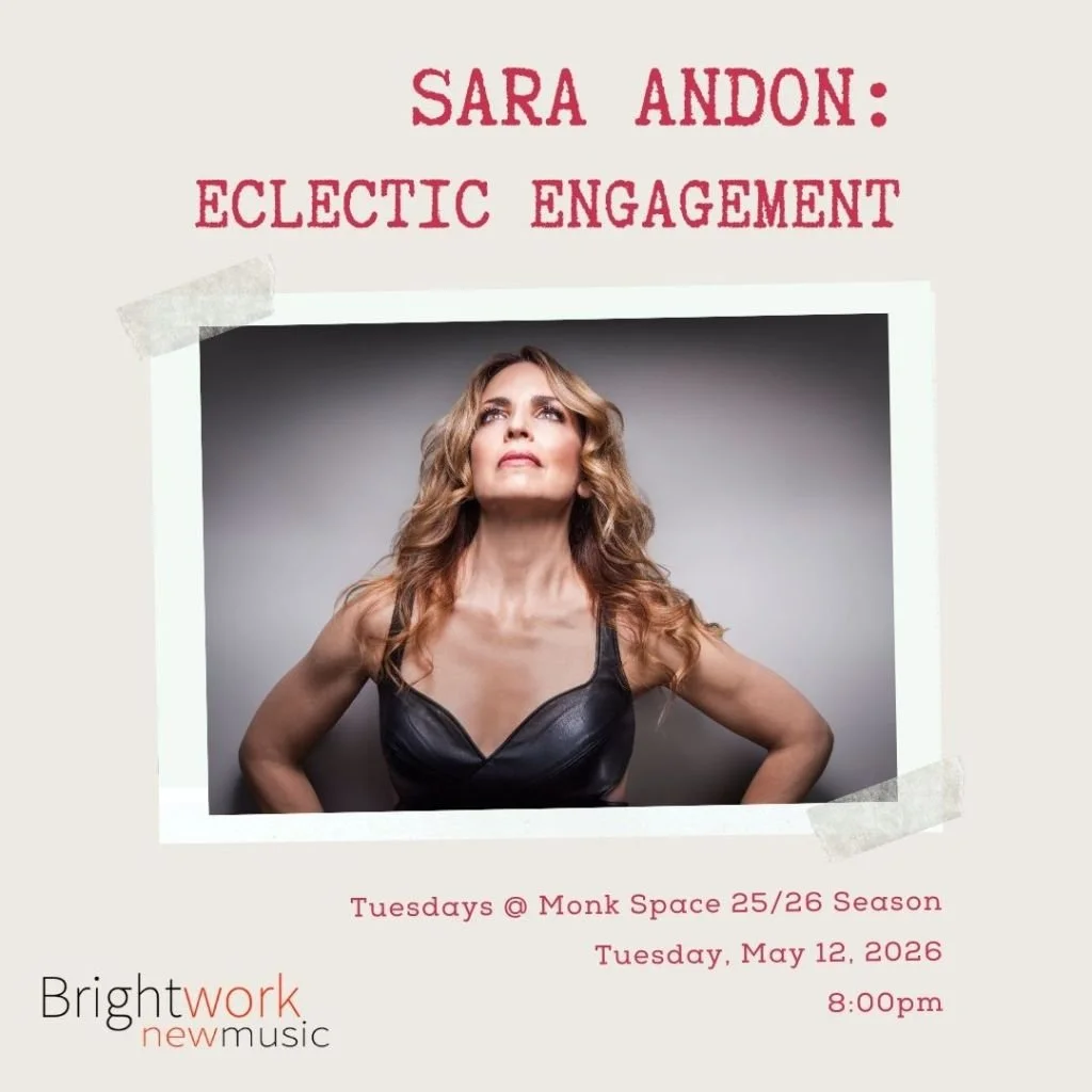 Sara Andon: Eclectic Engagement (Tuesdays @ MonkSpace)