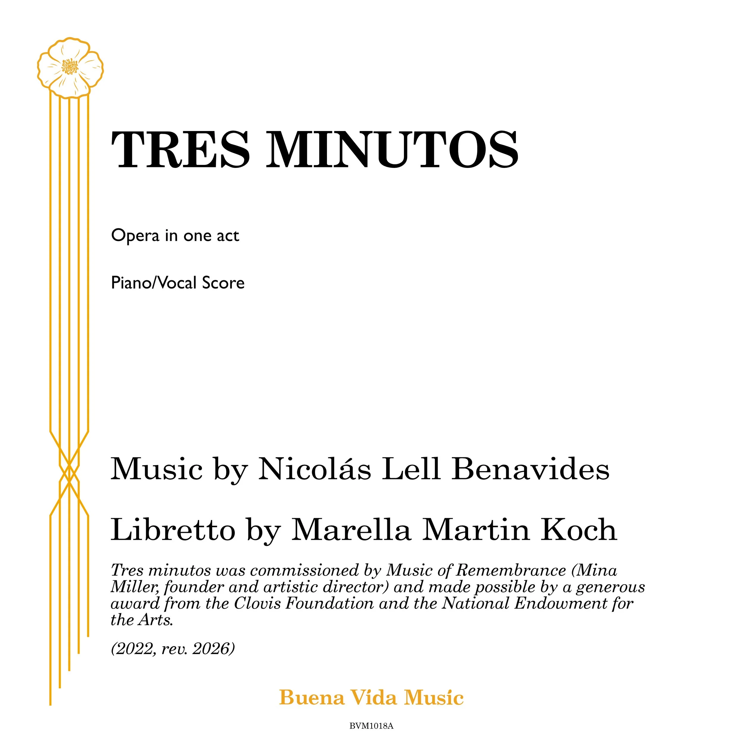 TRES MINUTOS (Benavides/Martin Koch) Piano/Vocal Score (PDF) for Cast and Piano (2022, rev. 2026)