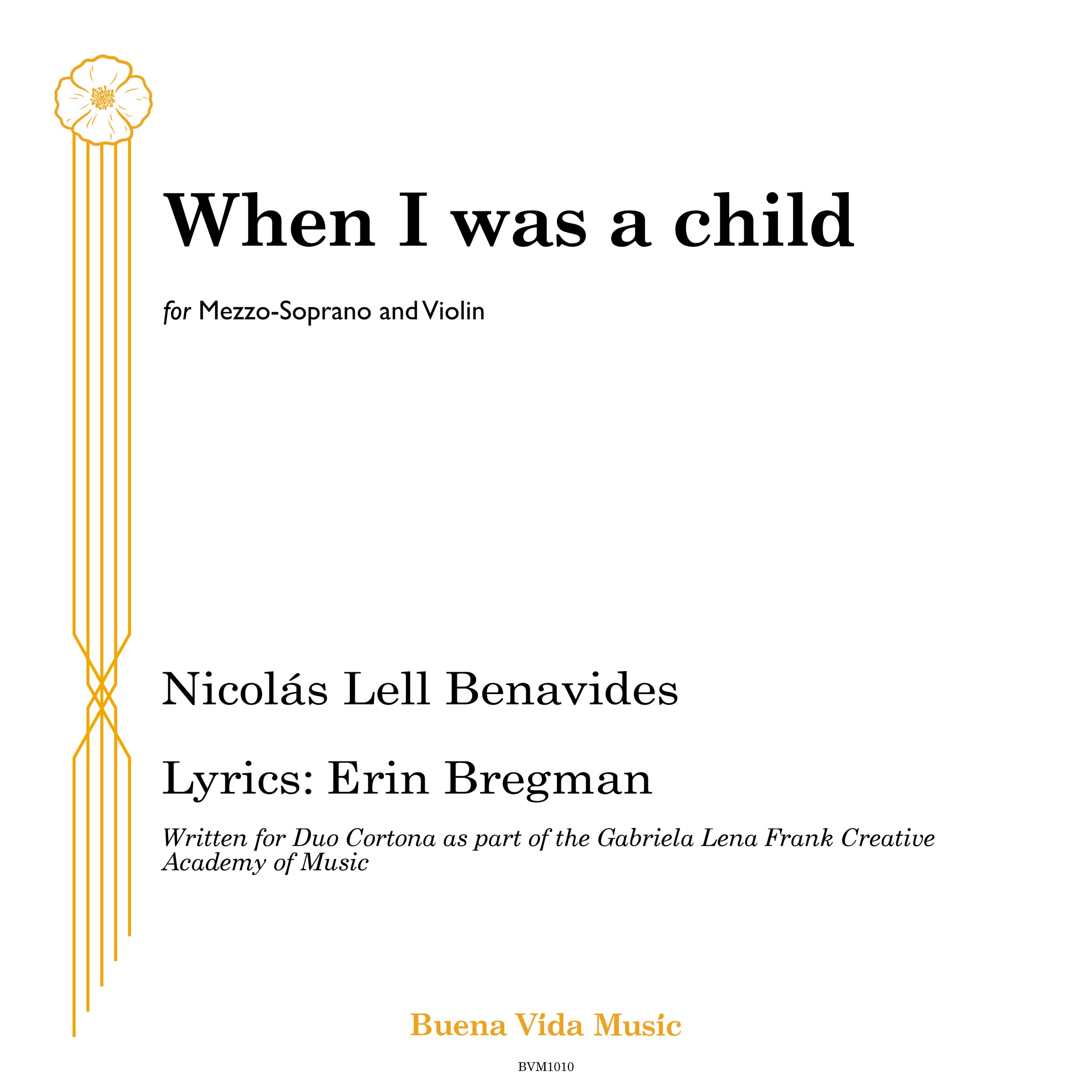 When I was a child (Benavides/Bregman) Score (PDF) for mezzo-soprano & violin (2019)