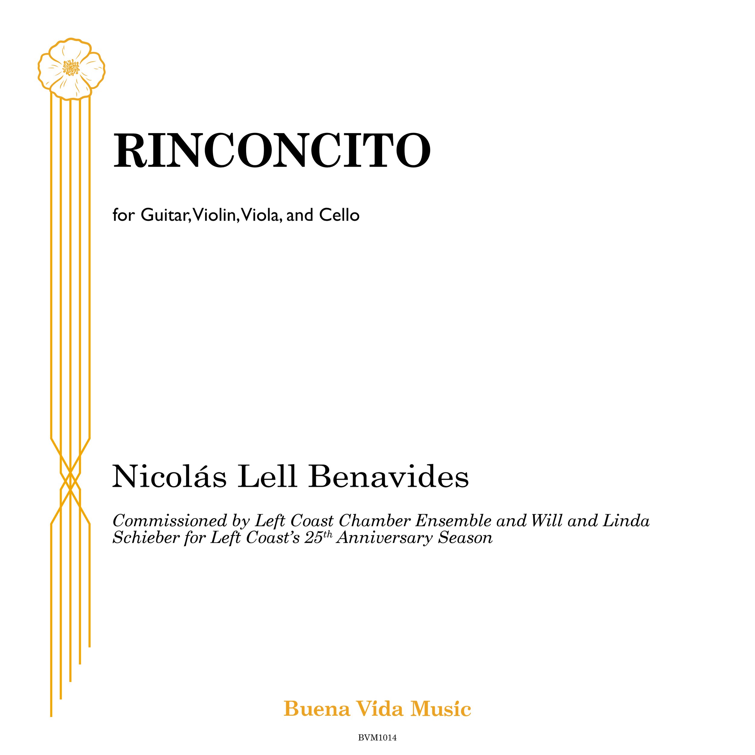 RINCONCITO (Benavides) Score + Parts (PDF) for Guitar, Violin, Viola, and Cello (2018)