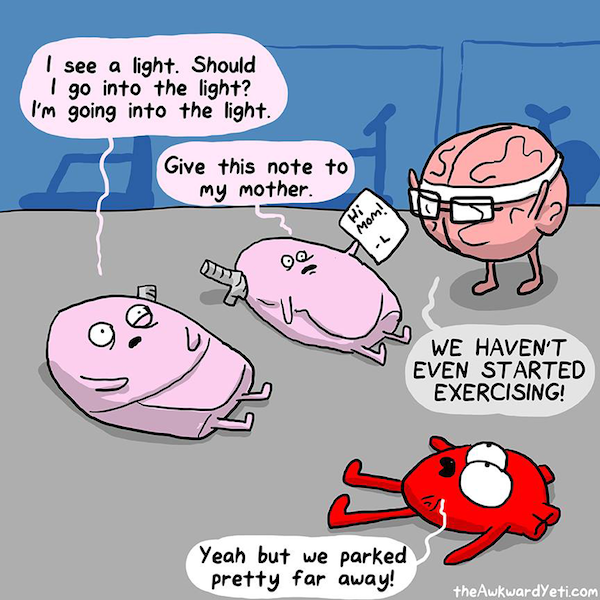 Actual photo of my organs right before my first workout post-childbirth. Via the Awkward Yeti: http://theawkwardyeti.com/comic/gym-2/
