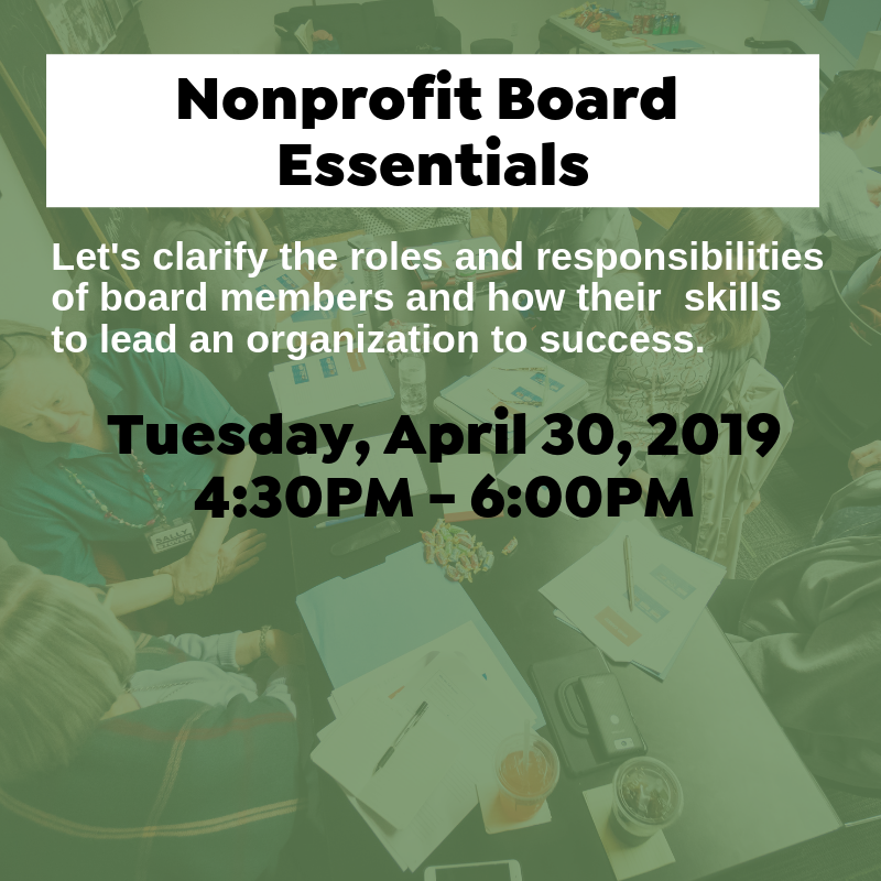 Nonprofit Board Essentials Basic Roles & Responsibilities of Board