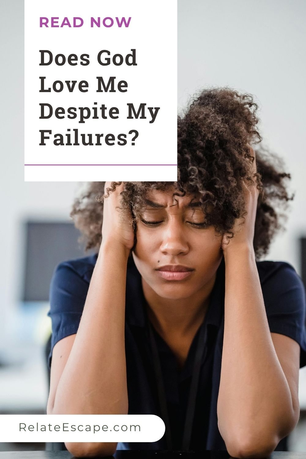 Pinterest pin with blog post title and young African-American woman holding her head in despair