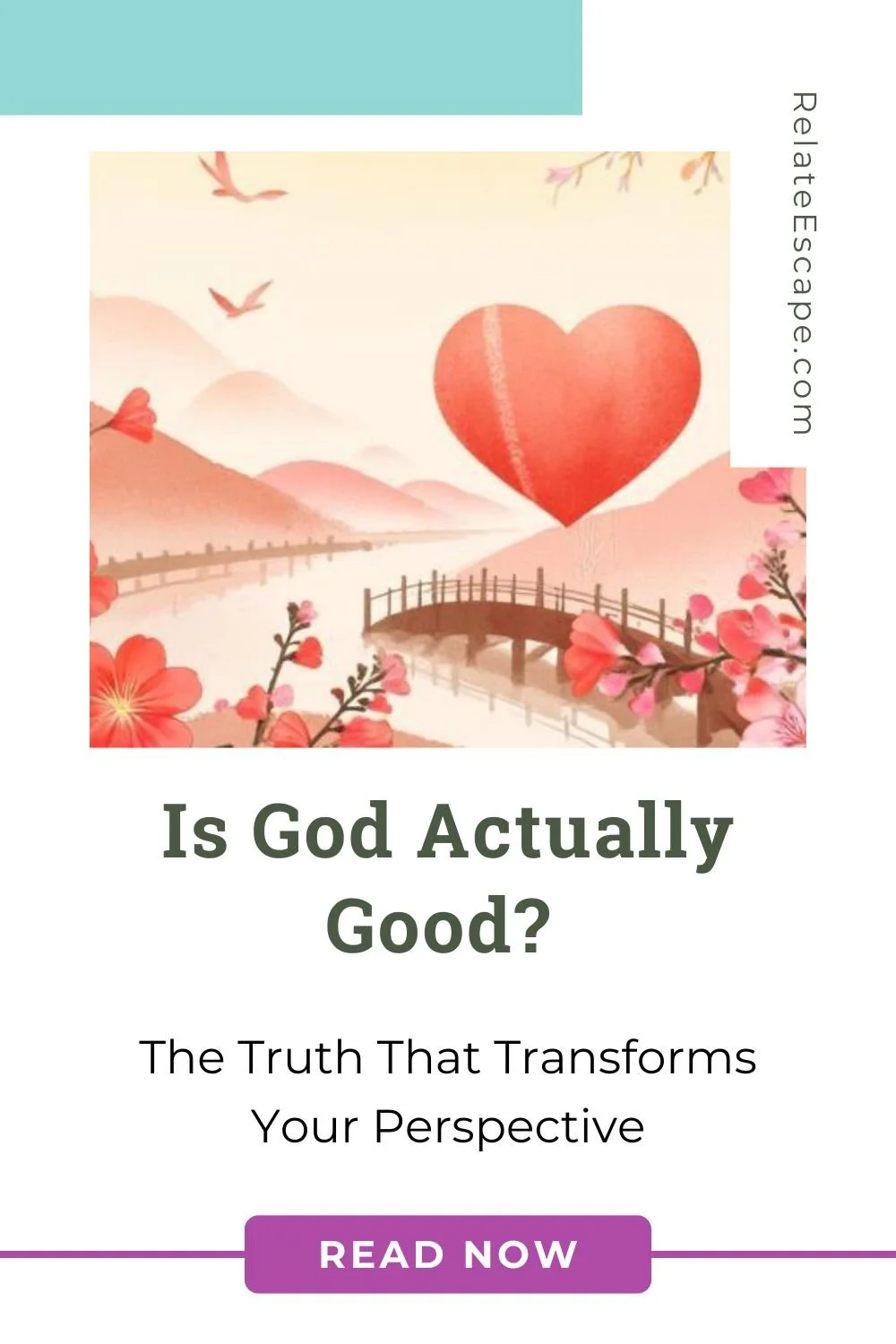 Pinterest pin with alternate version of blog post title and a happy nature scene with a heart