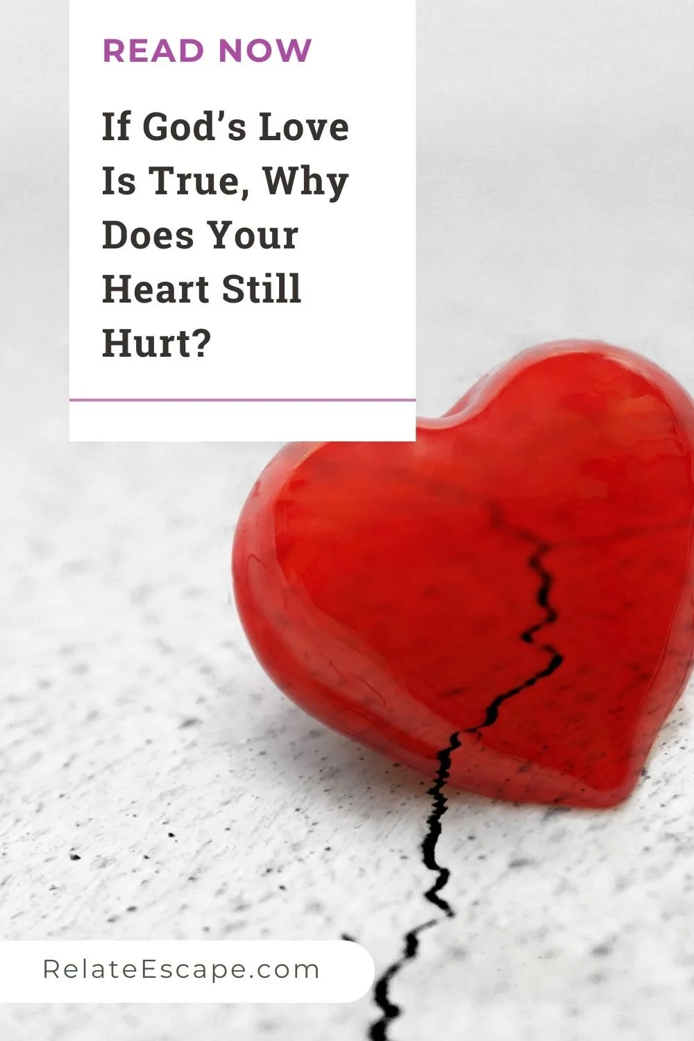 Pinterest pin with blog post title and image of a cracked red heart
