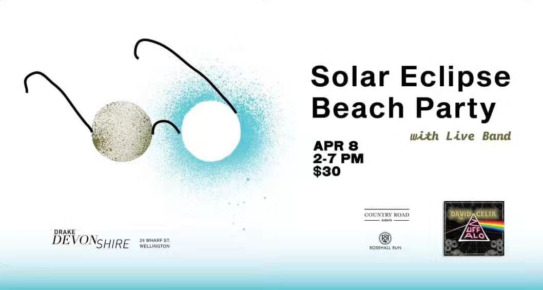 We can't think of a better way to mark the eclipse than with a glass of wine on Drake Dev's beautiful beach listening to the Dark Side of the Moon by cover band David Celia &amp; Zuffalo!  Your ticket includes safety glasses and a welcome drink. $30 