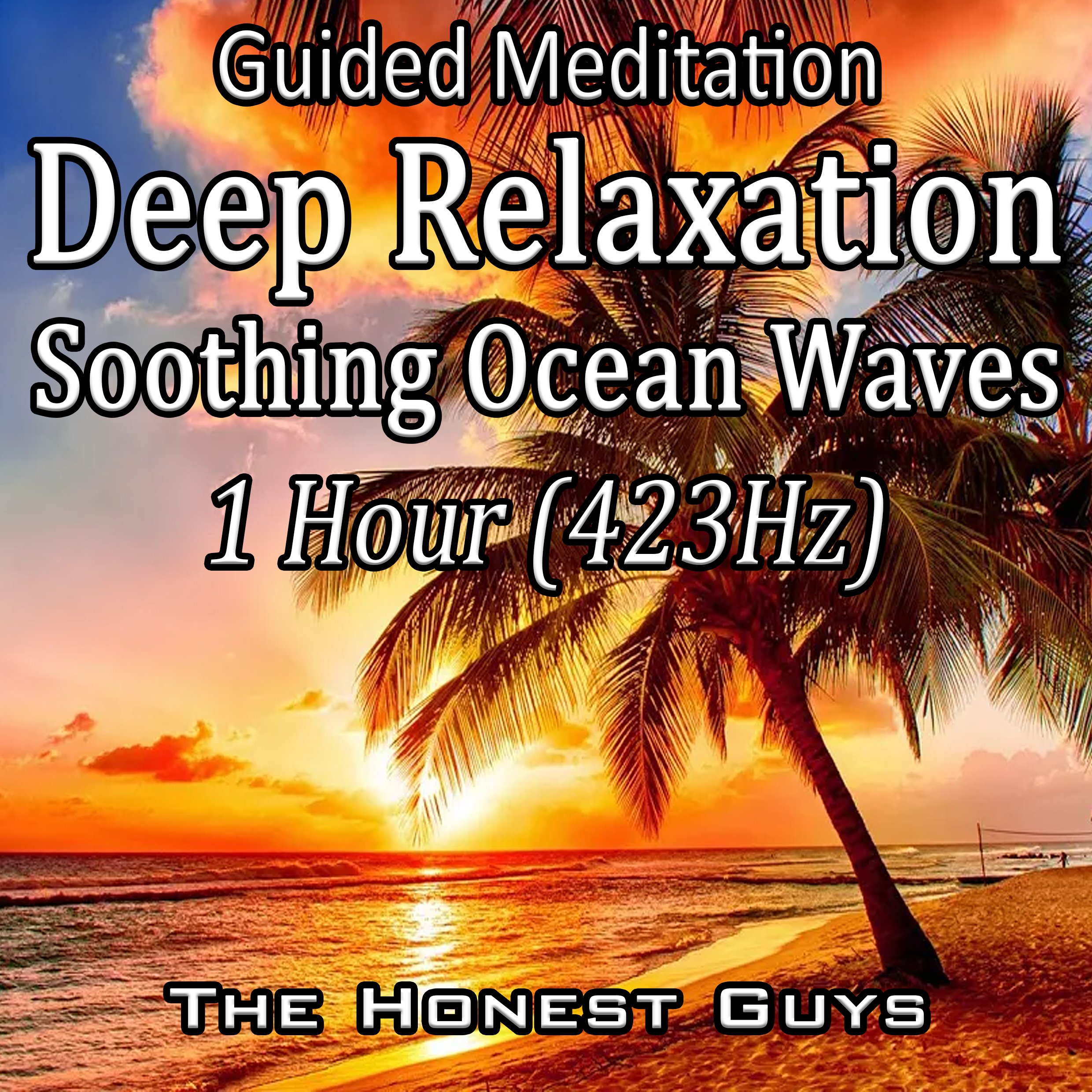 Mp3 Deep Relaxation Soothing Ocean Waves 1 Hour 432hz Guided Mp3 Deep Relaxation Soothing Ocean Waves 1 Hour 432hz Guided