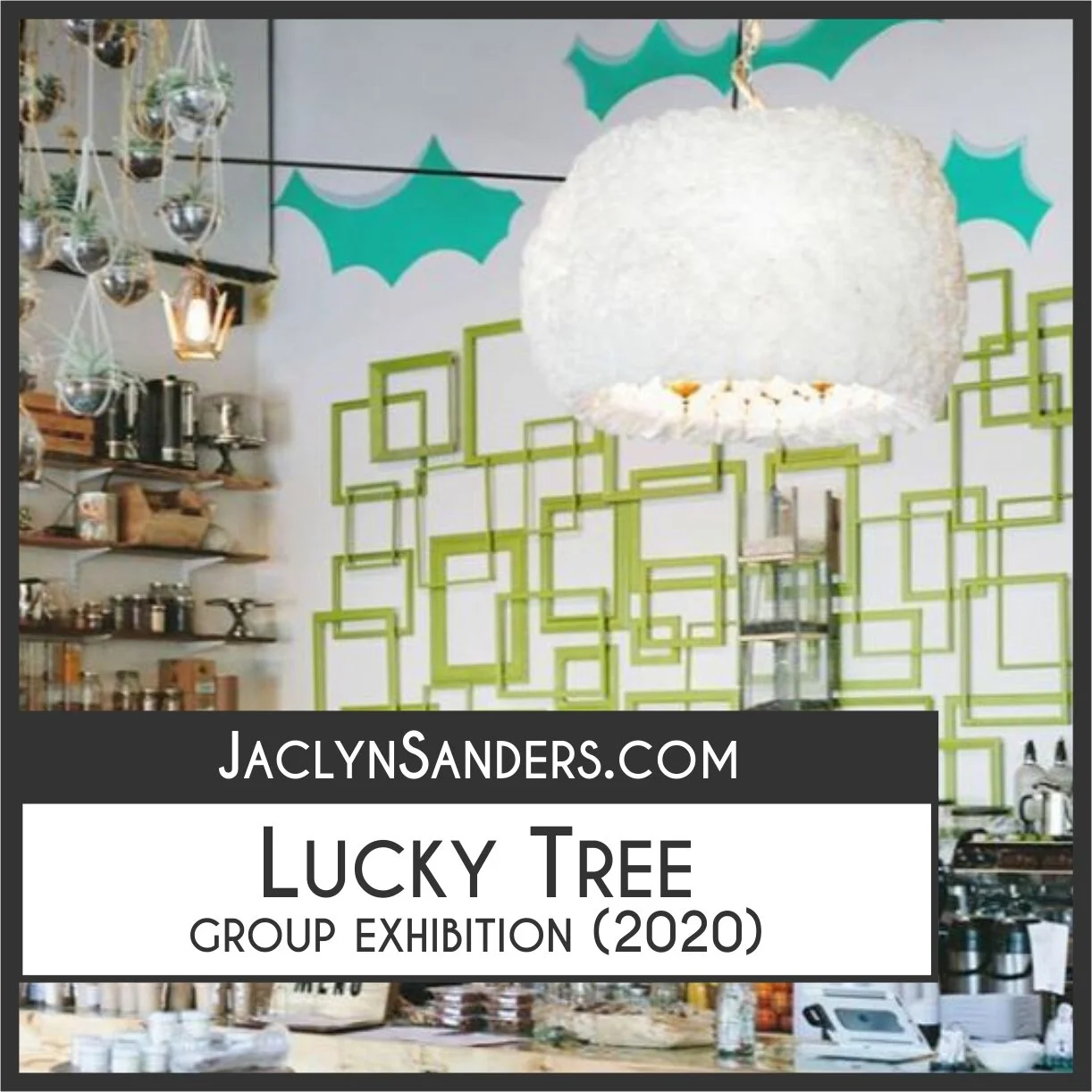 Group Exhibition: Lucky Tree