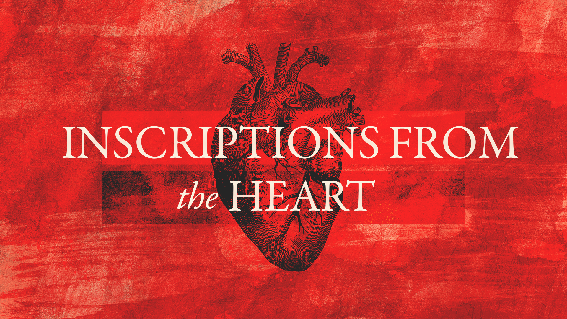 January 13, 2019 - Inscriptions From The Heart