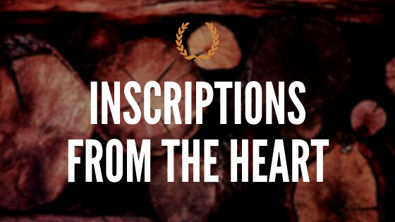 September 29, 2019 - INSCRIPTIONS FROM THE HEART