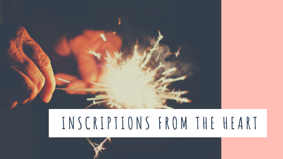 January 23, 2022 - INSCRIPTIONS FROM THE HEART