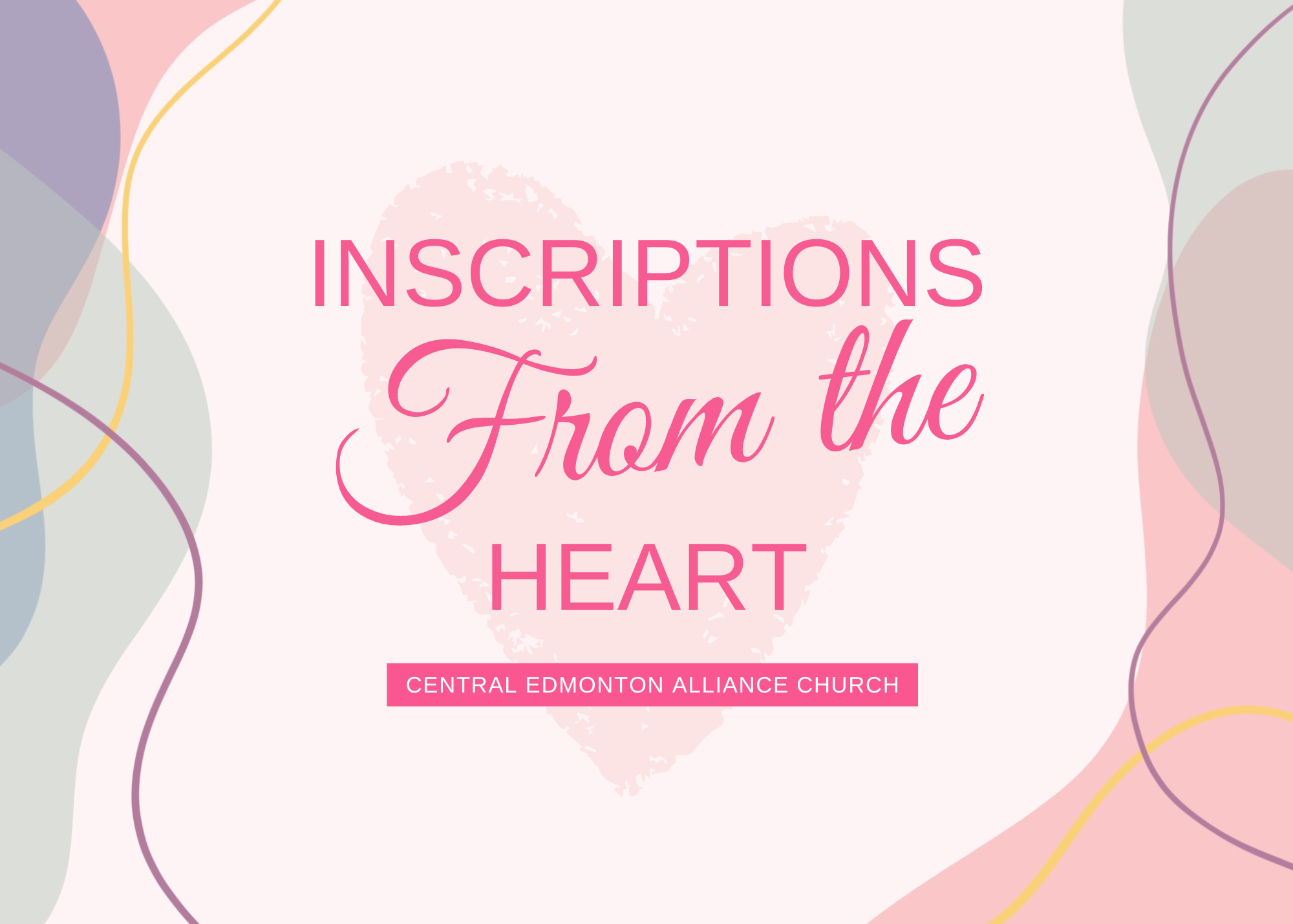 February 26, 2023 - INSCRIPTIONS FROM THE HEART  