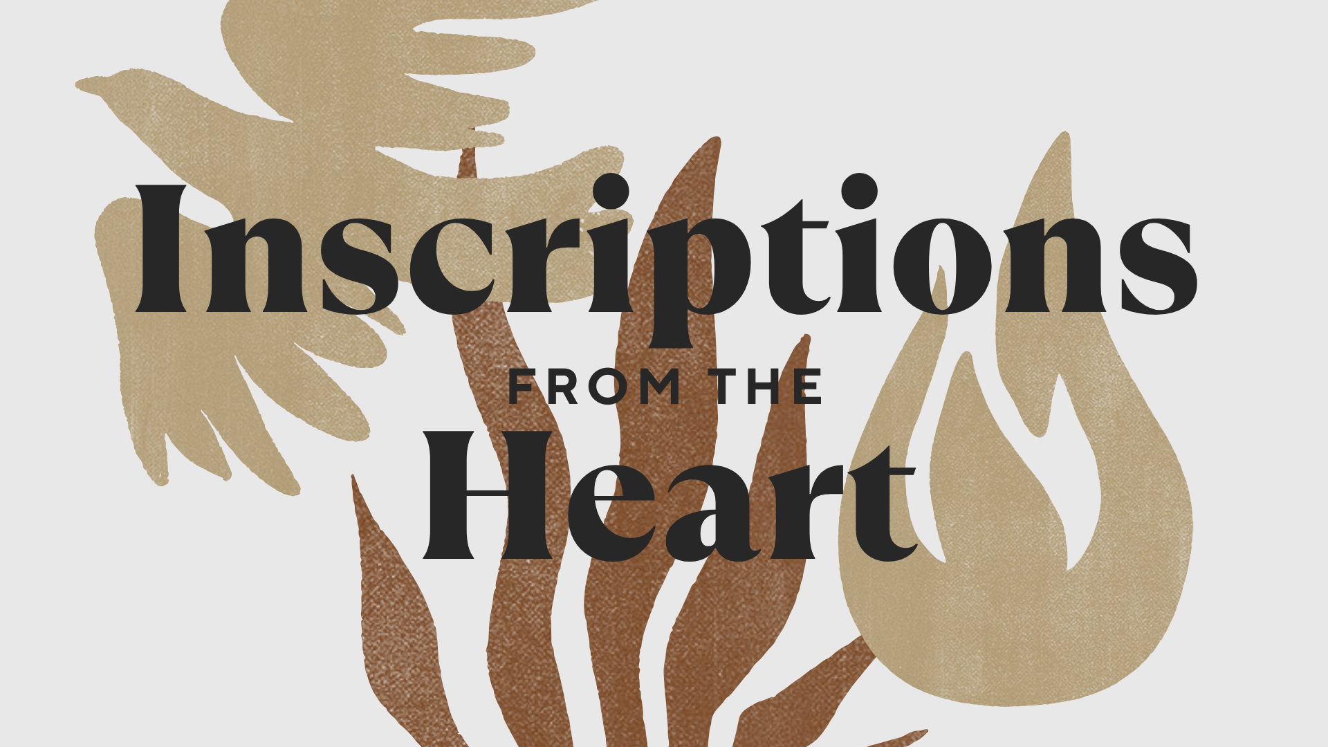 January 26, 2025 - INSCRIPTIONS FROM THE HEART