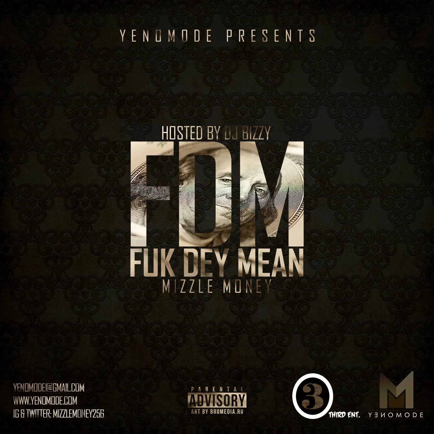 Mizzle Money Releases New Mixtape FDM (Fuk Dey Mean)