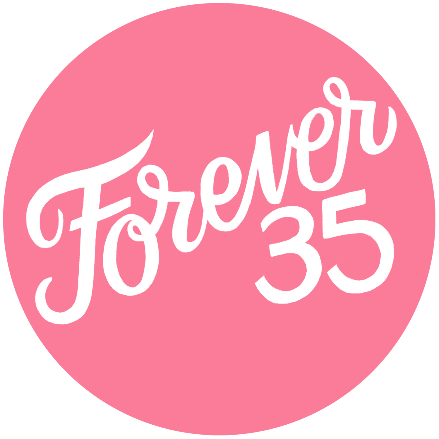 Forever35