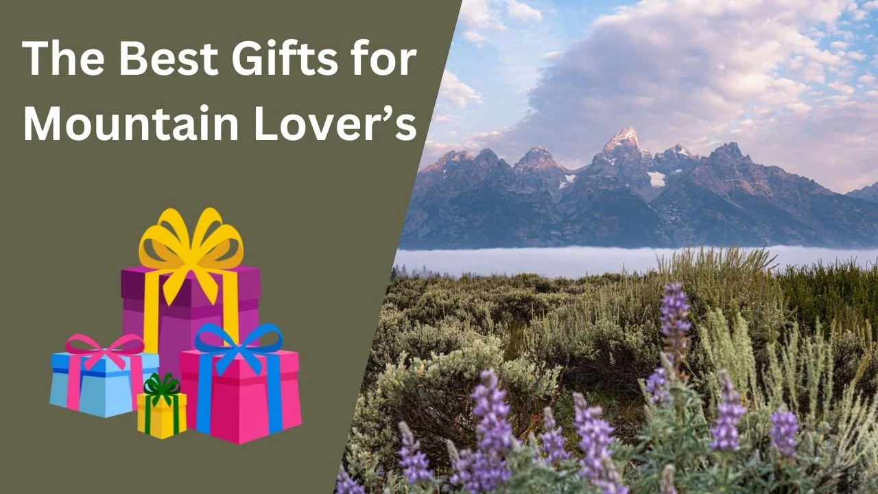 23 Gifts Every Mountain Lover Will Like