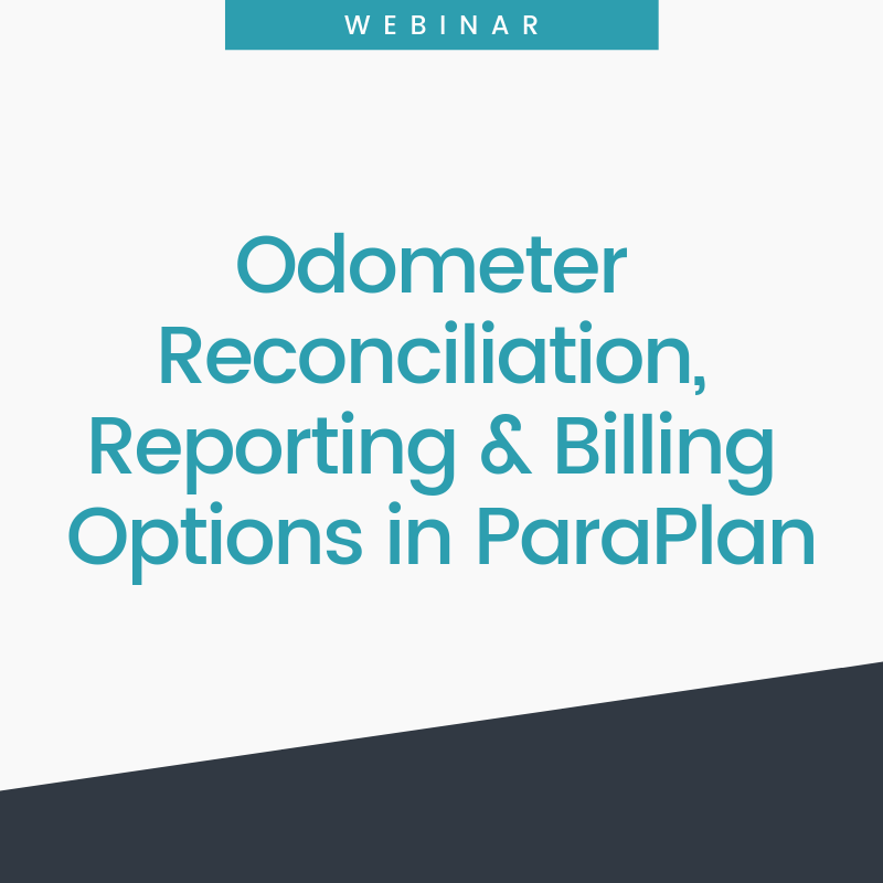Webinar: Odometer Reconciliation, Reporting &amp; Billing 