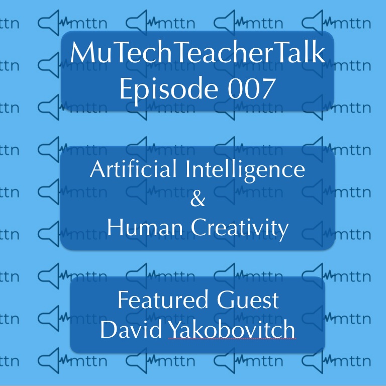 Episode 7: Artificial IntelligenceI & Human Creativity with David Yakobovitch