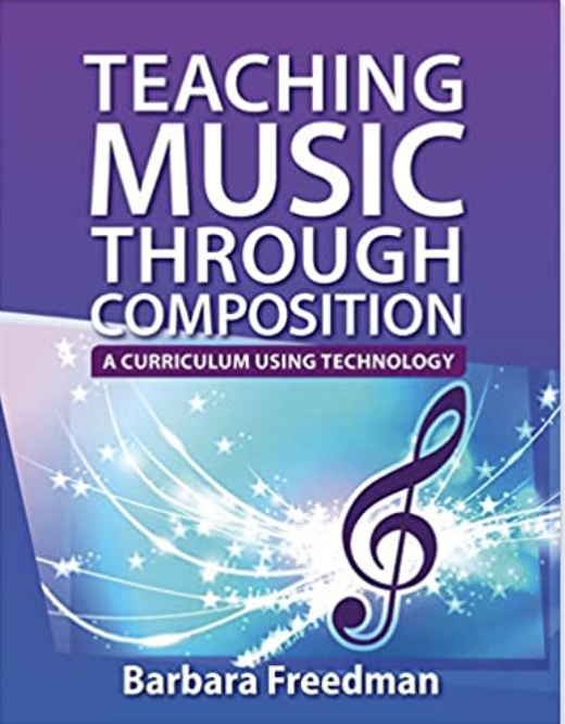 Teaching Music Through Composition