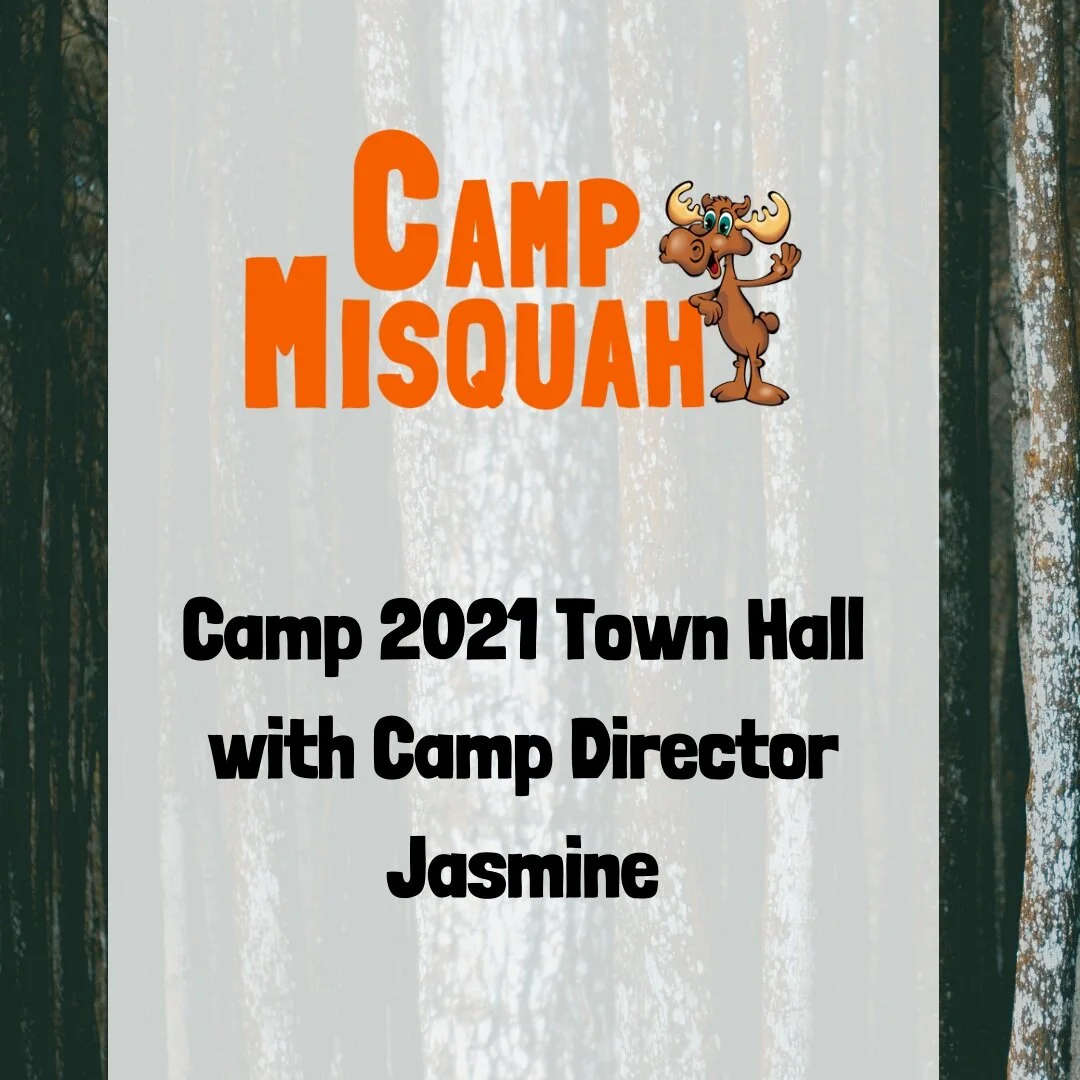 Camp 2021 Town Hall