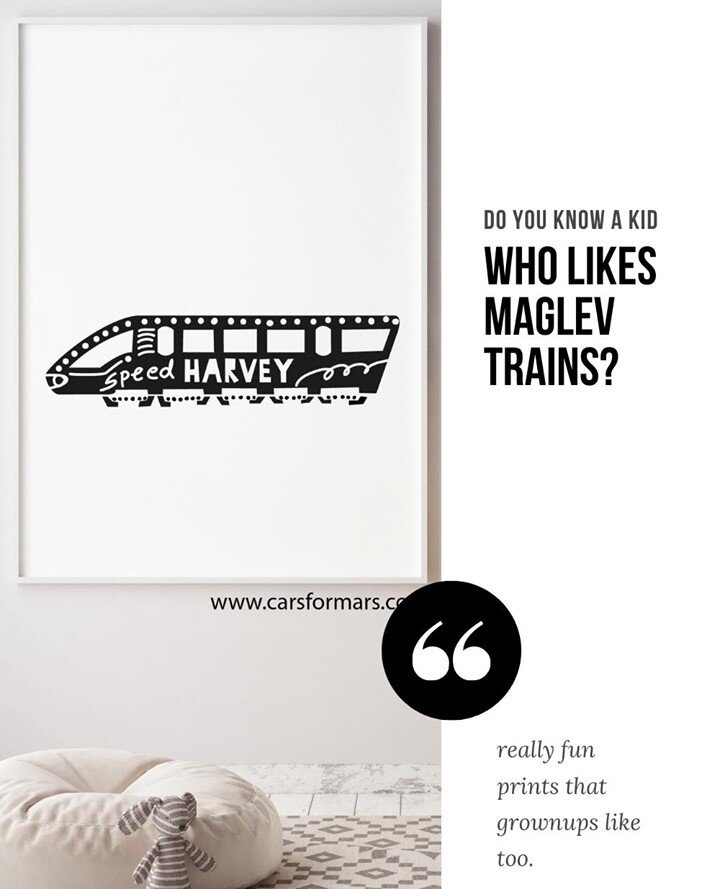 I don't think I would know a word &quot;maglev&quot; if a customer did not ask for a &quot;more modern train print&quot;. Only a steam train print was available at my shop then. ⁠
⁠
So I researched train types and came up with this black and white pr