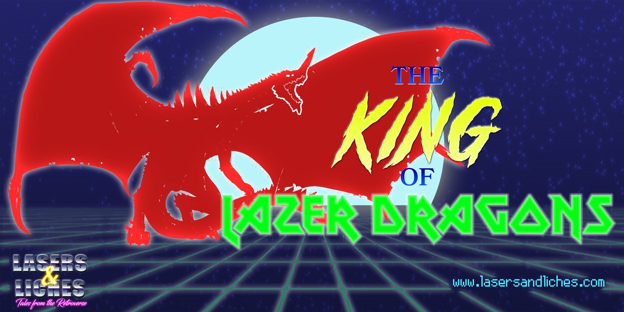 king of the laser dragons scotty h00d.jpg