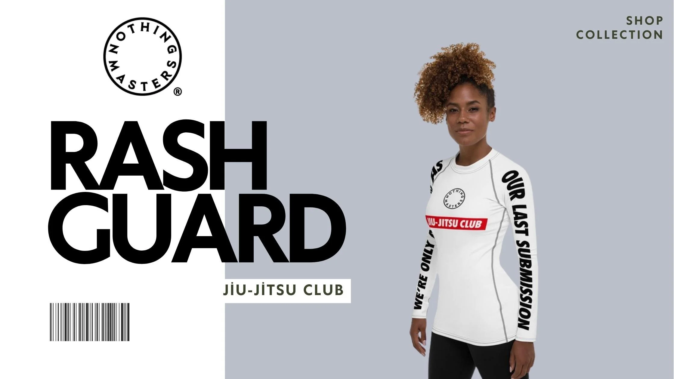 Nothing Masters - The Ultimate Guide to Jiu Jitsu Rash Guards ...