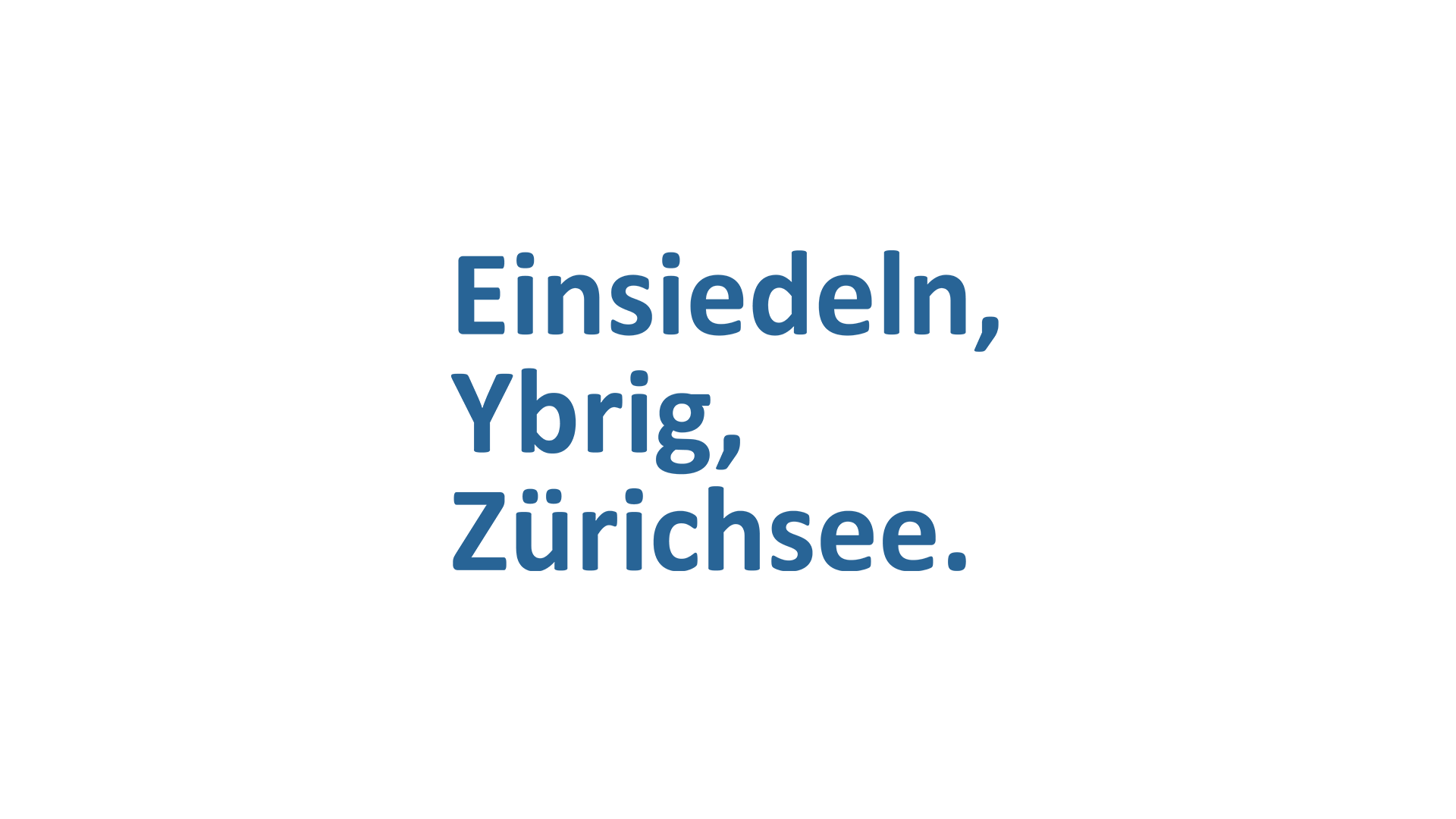 Einsiedeln-Ybrig-Zürichsee.png