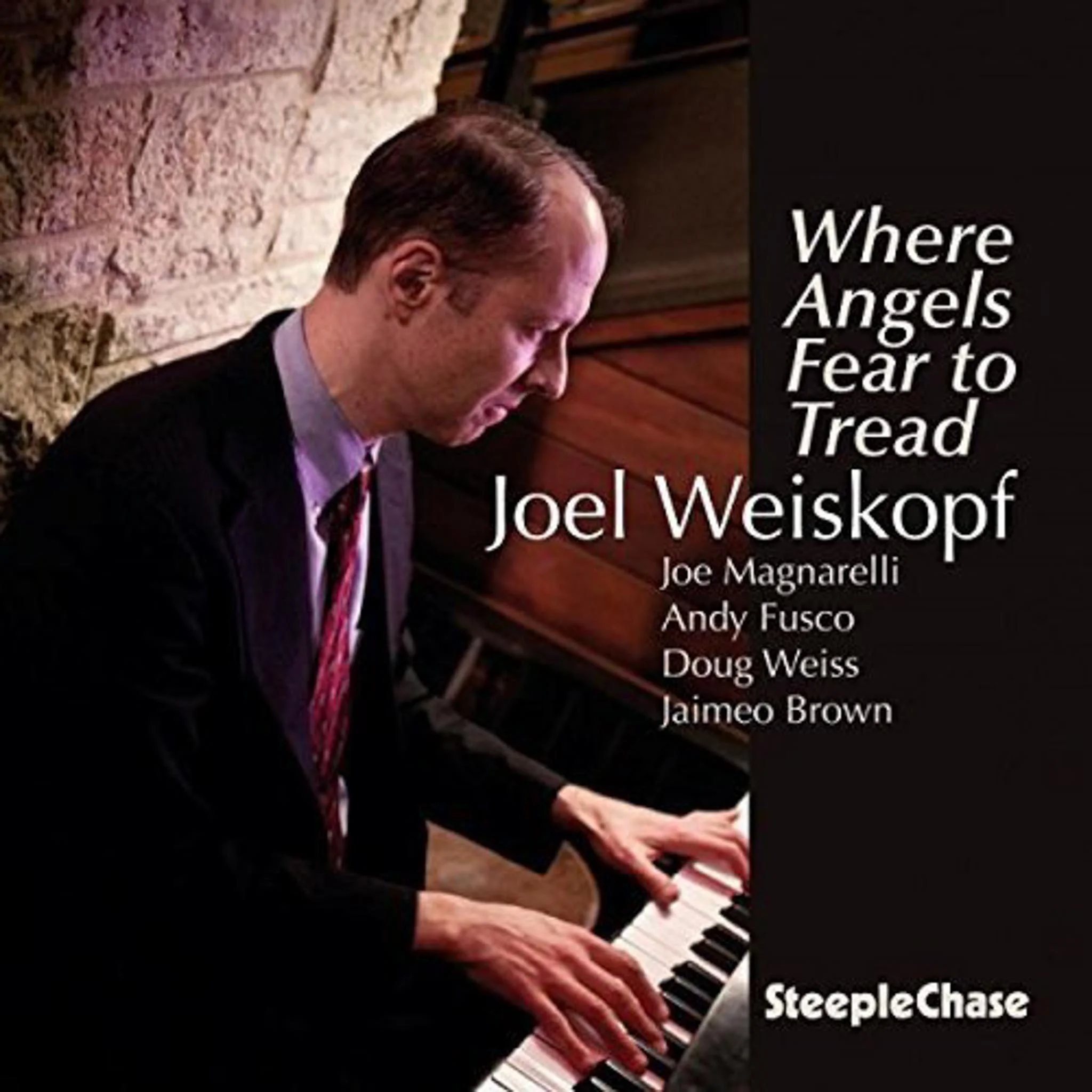 Joel Weiskopf - Where Angels Fear to Tread.jpg