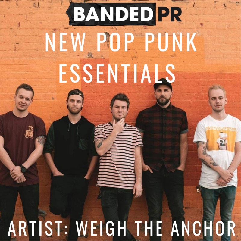 Mooie vrouw beet Buitensporig New Pop Punk Essentials ft. Weigh The Anchor — BANDED