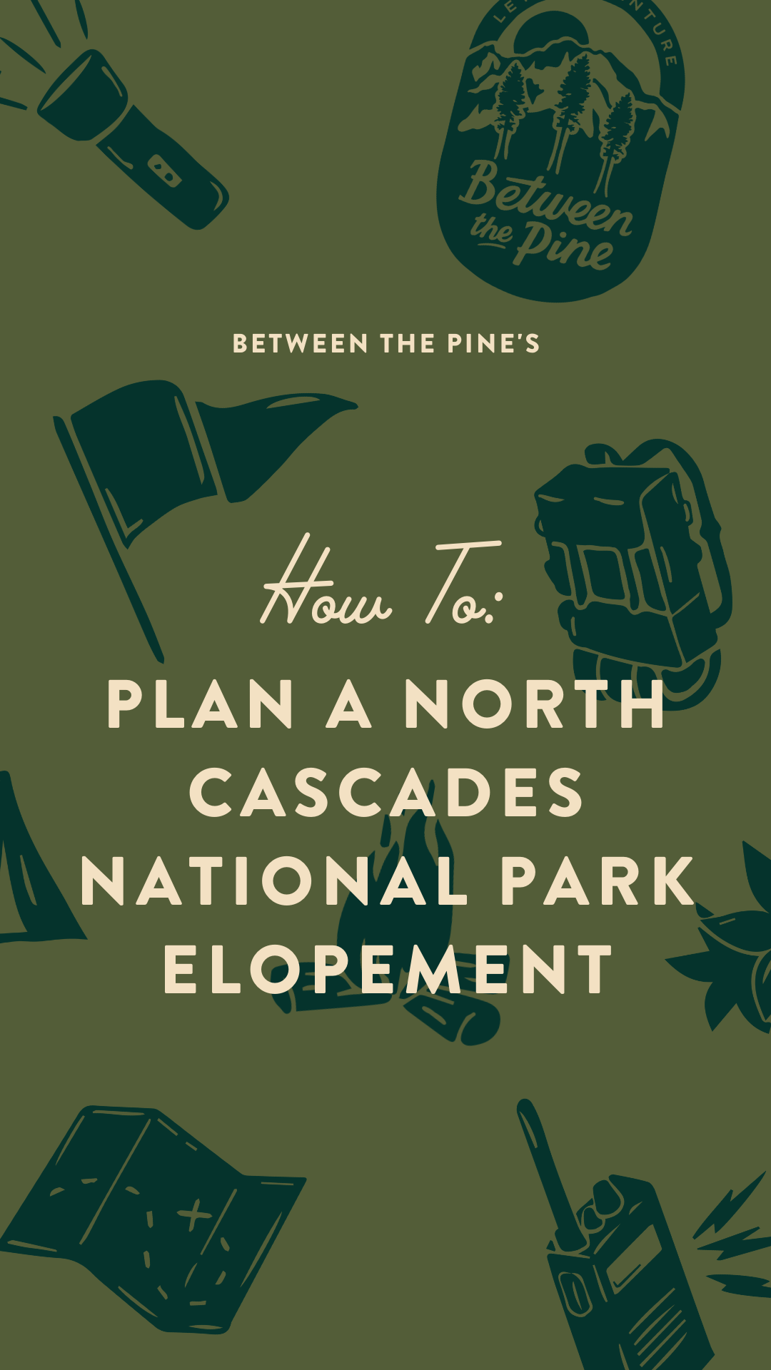 North Cascades National Park Elopement | Between the Pine adventure wedding photographer