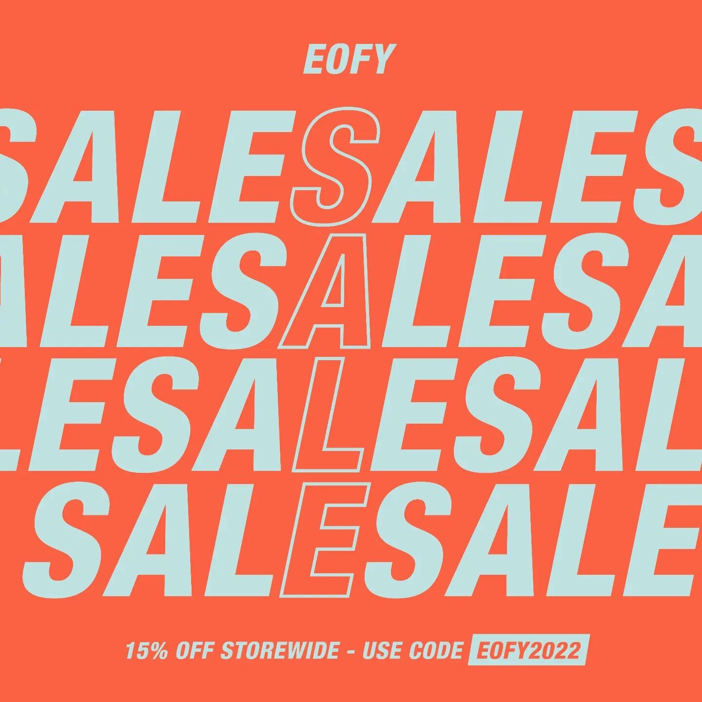 EOFY SALE! Only a few days to go, 15% off storewide!