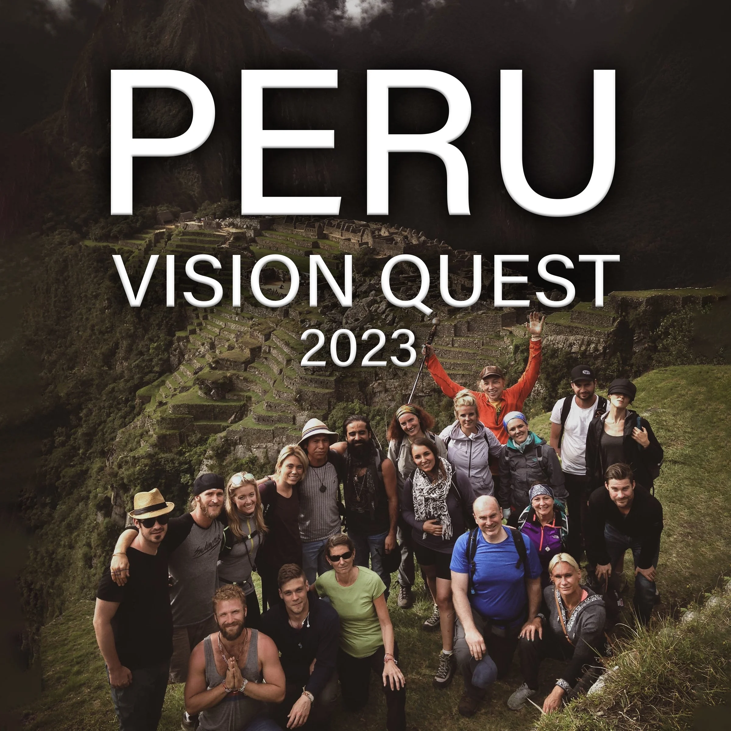PERU VISION QUEST 2023