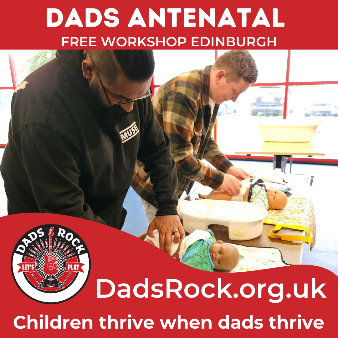 Dads Antenatal Workshop - Edinburgh