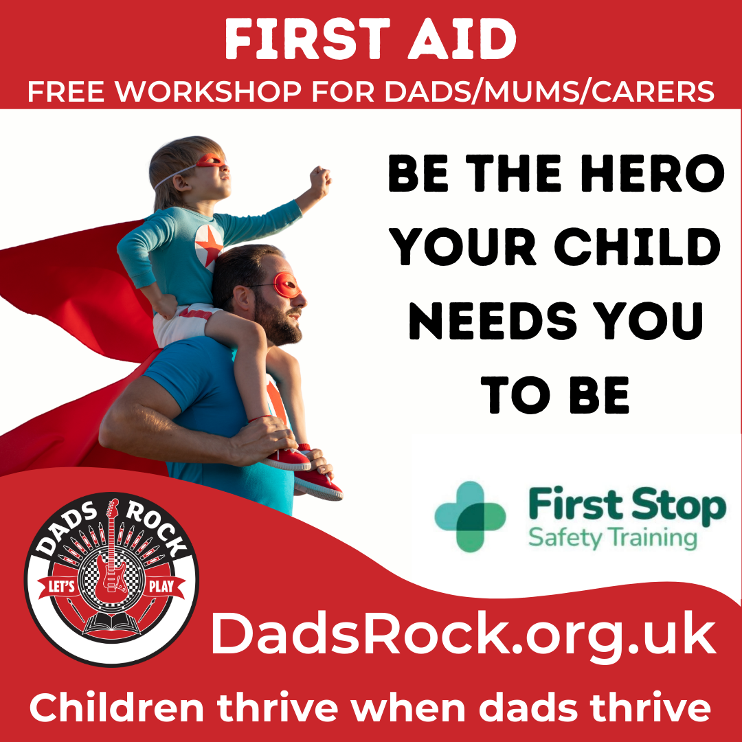 First Aid Workshop for Dads and Mums - Edinburgh
