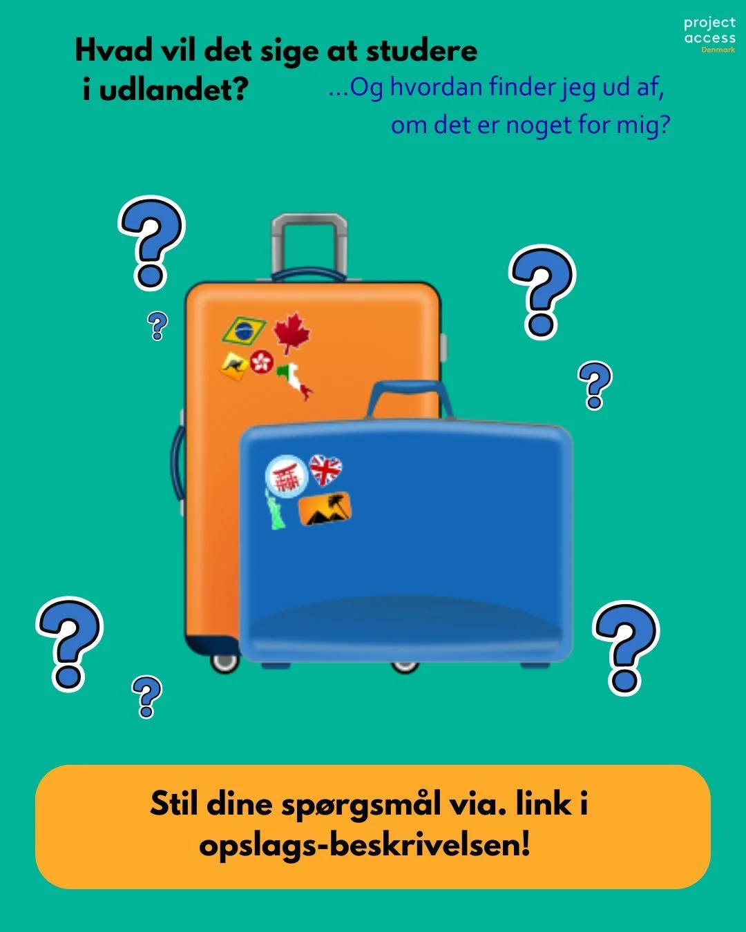 HVAD vil det sige at studere i udlandet? ❓

Vi er i Project Access Danmark i gang med at planl&aelig;gge et webinar i januar, hvor vi vil fors&oslash;ge at  besvare alle de sp&oslash;rgsm&aring;l, der opst&aring;r n&aring;r man overvejer at tage til 