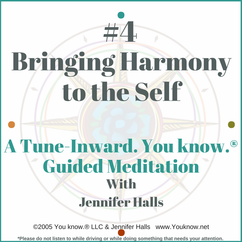 4-bringing-harmony-to-the-self-tune-inward-you-know-guided-meditation-2005.png