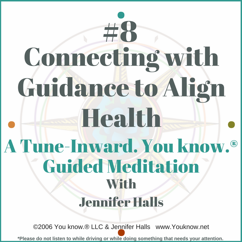 #8 Connecting with Guidance to Align Health